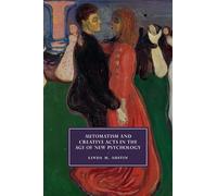 Automatism and Creative Acts in the Age of New Psychology – Cambridge University Press
