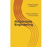 Automobile Engineering: Noise, Vibration & Harshness