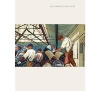 Automobile Industry, 1941 - William Gropper: A WPA American Realism Notebook Celebrating Labor, Industry, and the New Deal Era
