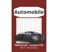 Automobile Word Search Book: Word Searches with Easy-to-Read Print about Cars, Driving, Motorsports, Vehicles, and More | 6x9 inches, 110 pages | 50+ ... Relaxing Free Time for Travel and Relaxation