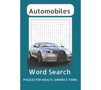 Automobile Word Search Puzzle Book: Word Searched with Easy to Read Print about Automobiles, Sports Cars, Car Parts and More | 6x9 inches, 110 pages| ... for Vacations, Holidays and Free TImes