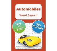 Automobiles Word Search Puzzle Book: Word Searches with Easy to Read Print About Cars, Autos, Classics and More | 6x9 inches, 110 pages | 50+ Puzzles … Gift for Vacations Holidays and Free Times
