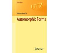 Automorphic Forms: 0 (Universitext)