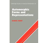 Automorphic Forms & Representations: 55 (Cambridge Studies in Advanced Mathematics, Series Number 55)