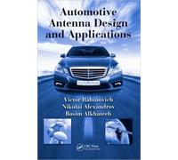 Automotive Antenna Design and Applications