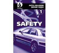 Automotive Collision Repair: Safety