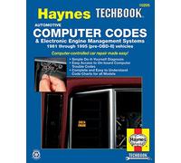 Automotive Computer Codes & Electronic Engine Management Systems (81-95) Haynes Techbook (USA): The Haynes Automotive Repair Manual for Maintaining, ... Engine Management Systems (Techbook Series)