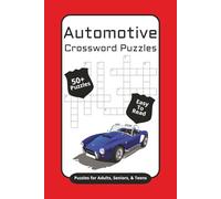 Automotive Crossword Puzzles Puzzles for Adults, Seniors & Teens: Crossword Puzzles with Easy to Read Print about Cars, Trucks, Parts and More | 6x9 inches, 120 pages | 50+ Puzzles ... Gift for Va