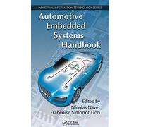 Automotive Embedded Systems Handbook (Industria, Navet, Simonot-Lion..
