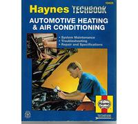 Automotive Heating and Air Conditioning Systems Manual (Professional Techbook S.)