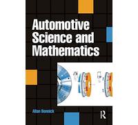 Automotive Science and Mathematics