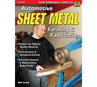 Automotive Sheet Metal Forming & Fabrication