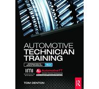Automotive Technician Training: Entry Level 3: Introduction to Light Vehicle Technology