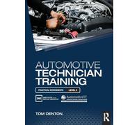 Automotive Technician Training: Practical Worksheets Level 2
