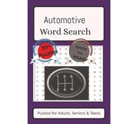 Automotive Word Search - 50+ Fun Car , Engine & Driving Puzzles Brain: Brain Games with Solutions for Adults, Teens & Seniors - Gift for Car Lovers & Mechanics