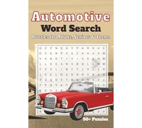 Automotive Word Search Book: Word Searches with Easy-to-Read Word Searches Featuring Automotive | 6×9 inches, 110 pages | Over 50 Relaxing Puzzles for Hobby, Mind workout and Everyday Joy