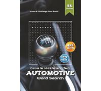 Automotive Word Search Puzzle Book: Driving Word Searches Featuring Road Signs, Traffic Terms & More | 6×9 Inches, 110 Pages | Over 50 Calm and Enjoyable Puzzles