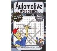 Automotive Word Search Puzzle Book: For Adults, Seniors, and Teens | Easy to Read, 50+ Car Themed Word Searches Featuring Mechanical Parts, Tools, ... Vacations, Holidays, Breaks, and Quiet Times