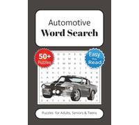 Automotive Word Search Puzzle Book: Word Search with Easy to Read Print about Automotive, Cars, Mechanics and More| 6x9 inches, 110 pages| 50+ Puzzles...Gifts for Vacations, Holidays and Free Time.