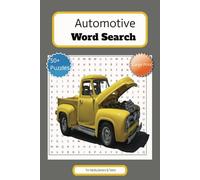 Automotive Word search puzzle book: word Search with easy to read print about Automotive, Mechanics, Cars and more(6x9 inches, 110 pages) 50 +Puzzles... Gift for Free Times, Holidays and Vacations
