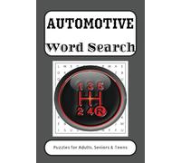 Automotive Word Search Puzzle Book: Word Searches with Easy to Read Print about Automotive, Cars, Mechanics and More | 6x9 inches, 110 pages| 50+ Puzzles... Gift for Vacations, Holidays and free Times