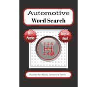 Automotive Word Search Puzzle Book: Word Searches with Easy to Read Print about Automotive, Cars, Mechanics and More | 6 x 9 inches, 110 pages, 50 + ... for Vacations, Holidays and Free Times