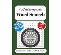 Automotive Word Search Puzzle Book: Word Searches with Easy to Read Print about Automotive, Cars, Mechanics and More / 6x9 inches, 110 pages / 50+ Puzzles...Gift for Vacations, Holidays and Free Times
