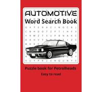 Automotive Word Search Puzzle Book: Word Searches with Easy to Read Print About Automotive, Cars, Trucks, and More | 6x9 Inches, 110 Pages | 50+ ... Gift for Vacations, Holidays and Spare Times