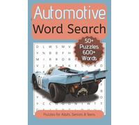 Automotive Word Search: Word Searches about Cars, Automotive Terms, Mechanical Parts and More | 4x6 inches, 110 Pages | Puzzles For Adults, Seniors And Teens.