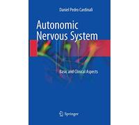 Autonomic Nervous System – Basic and Clinical Aspects – Springer Verlag