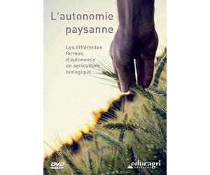 Autonomie paysanne : Les différentes formes d'autonomie en agriculture bio