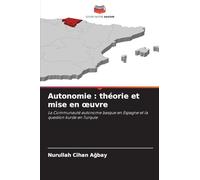 Autonomie: théorie et mise en oeuvre