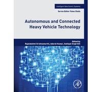 Autonomous and Connected Heavy Vehicle Technology