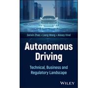 Autonomous Driving : Technology, Business, and Regulation
