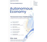 Autonomous Economy: Autonomy Economy