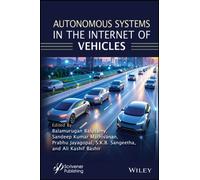 Autonomous Systems in the Internet of Vehicles