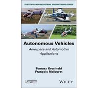 Autonomous Vehicles : Aerospace and Automotive Applications