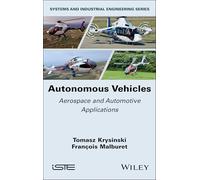 Autonomous Vehicles: Aerospace and Automotive Applications (ISTE Invoiced)