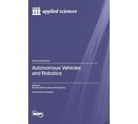Autonomous Vehicles and Robotics