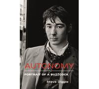 Autonomy : Portrait of a Buzzcock