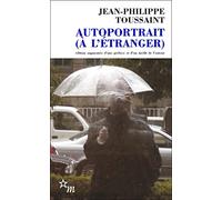 AUTOPORTRAIT A L ETRANGER: Précédé de Le Mans