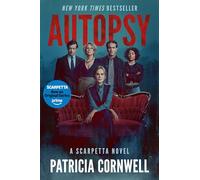 Autopsy: A Scarpetta Novel