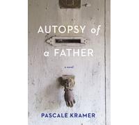 Autopsy of a Father