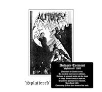 AUTOPSY TORMENT - SPLATTERED DEMO 1989 + EXTRAS
