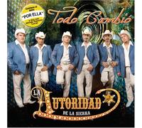 Autoridad De La Sierra - Todo Cambio