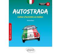 Autostrada - Cahier d'activités en italien B2-C1 (niveau avancé)
