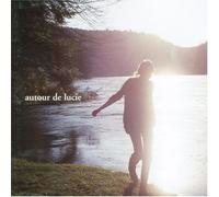 Autour De Lucie - Autour De Lucie