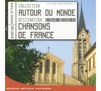 autour du monde - Chansons de France - Autour du Monde-Chansons de France
