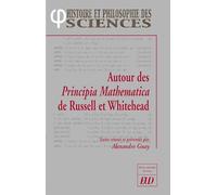 Autours des principia mathematica de russel et whitehead