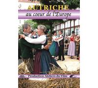 Autriche, au coeur de l'Europe